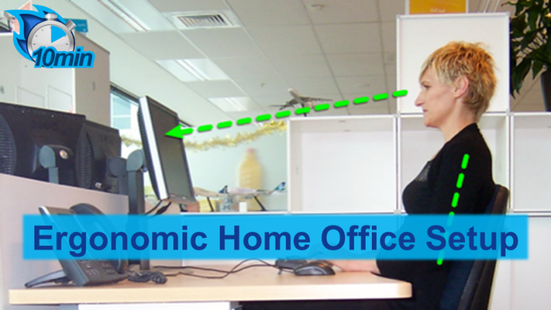 10 Minute Ergonomic Home Office Setup