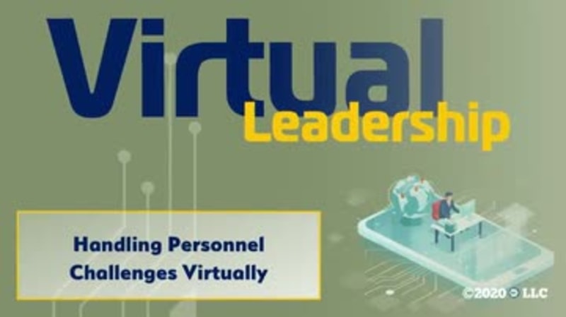 Virtual Leadership: Handling Personnel Challenges Virtually