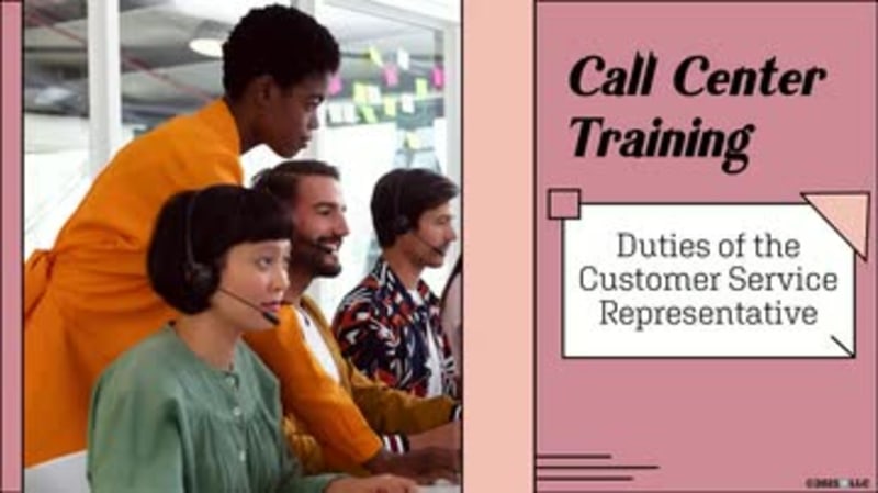 Call Center Training: Duties of the Customer Service Representative