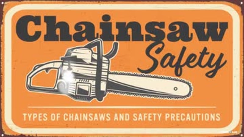 Chainsaw Safety: Types of Chainsaws and Safety Precautions