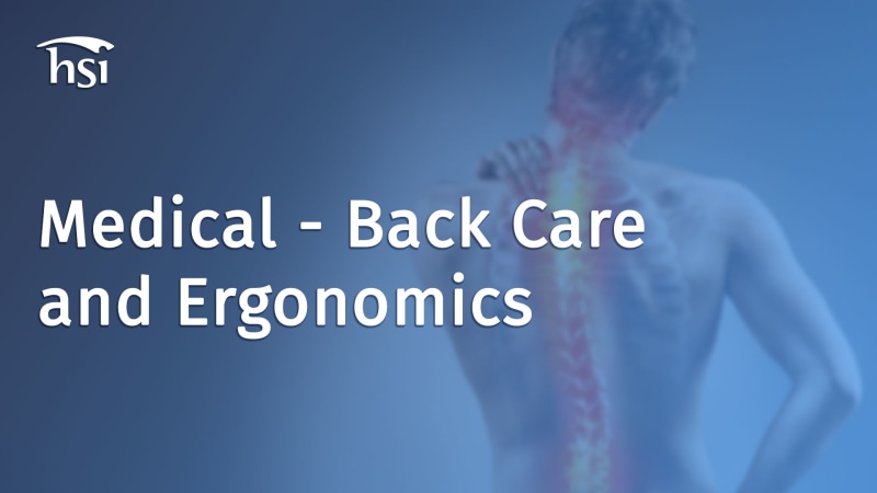 Medical - Back Care and Ergonomics