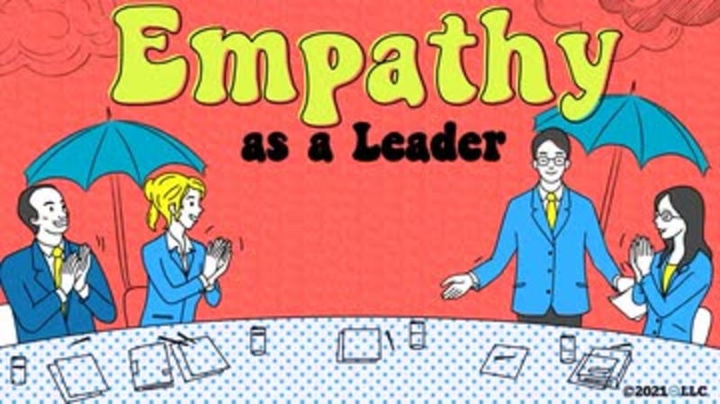 Empathy as a Leader