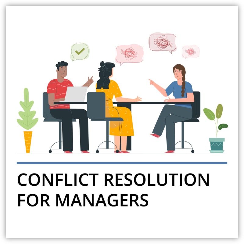Conflict Resolution for Managers